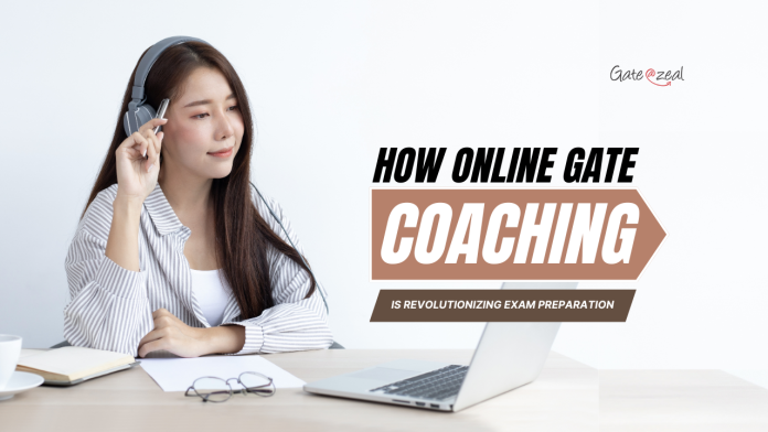 How Online GATE Coaching is Revolutionizing Exam Preparation