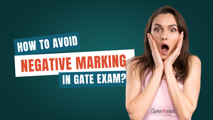 How to Avoid Silly Mistakes & Negative Marking in GATE Exam? | GATE 2025