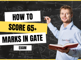 How to Score 65+ Marks in GATE Exam