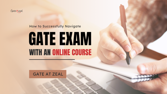 GATE Exam with an Online Course