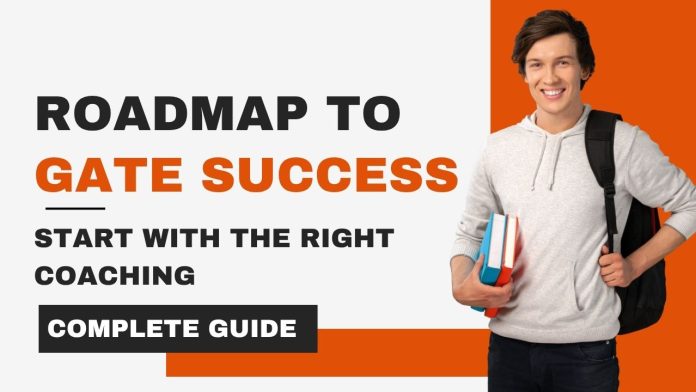 Roadmap to GATE success