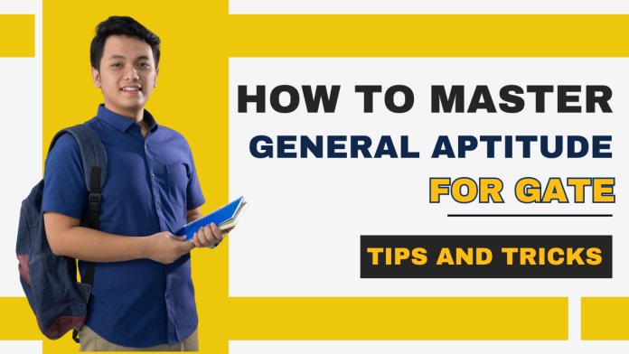 How to Master General Aptitude for GATE