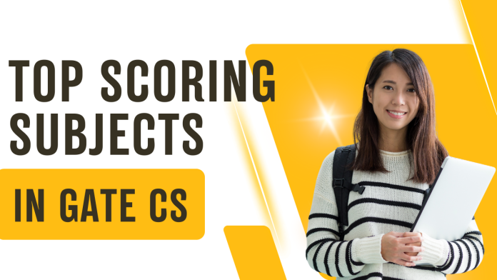 Top Scoring Subjects in GATE CS