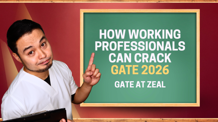 How Working Professionals Can Crack GATE 2026