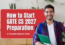 How to Start GATE CS 2027 Preparation | A Complete Beginner Guide