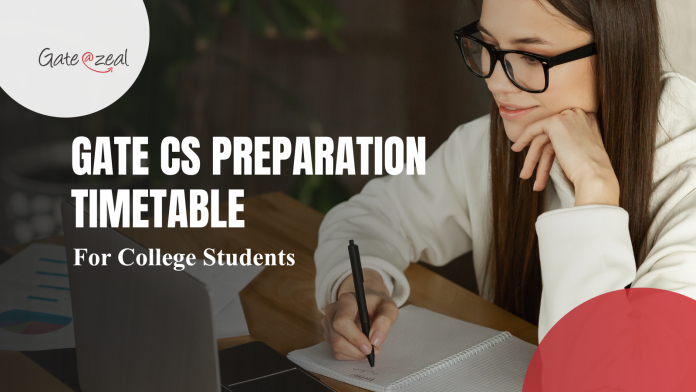 GATE CS Preparation Timetable