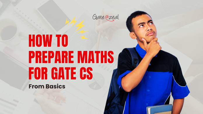 How to Prepare Maths for GATE CS