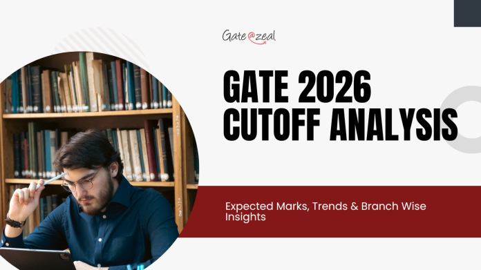 GATE 2026 Cutoff Analysis GATE 2026 Cutoff Analysis