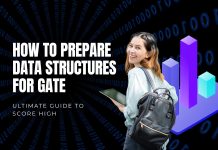 How to Prepare Data Structures for GATE: Ultimate Guide to Score High How to Prepare Data Structures for GATE