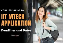 Complete Guide to IIT MTech Application Deadlines and Dates IIT MTech Application Deadlines