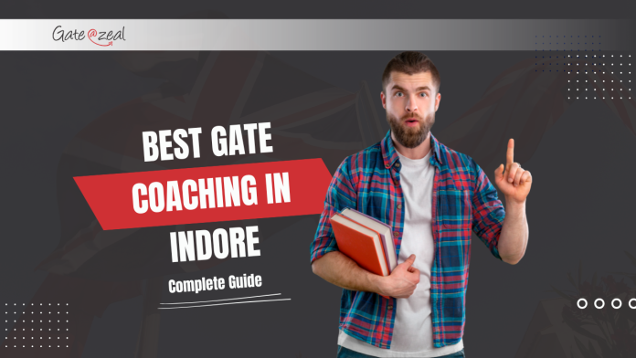 Best GATE Coaching in Indore Best GATE Coaching in Indore