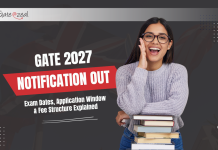 GATE 2027 Notification Out: Exam Dates, Application Window & Fee Structure Explained GATE 2027 Notification Out: Exam Dates, Application Window & Fee Structure Explained